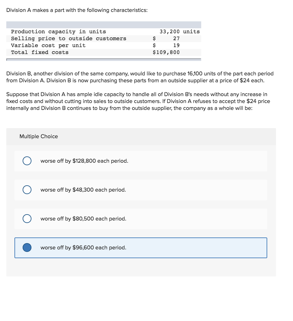 please show step by step on getting the answer. Division A makes