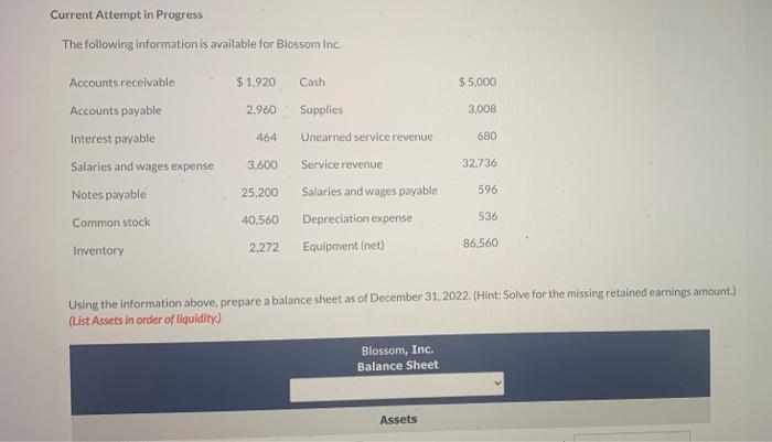 filling in the blanks Current Attempt in Progress The following information is