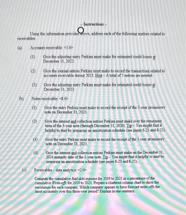 accounts and notes receivable. The assignment is worth 15 points. - Problem