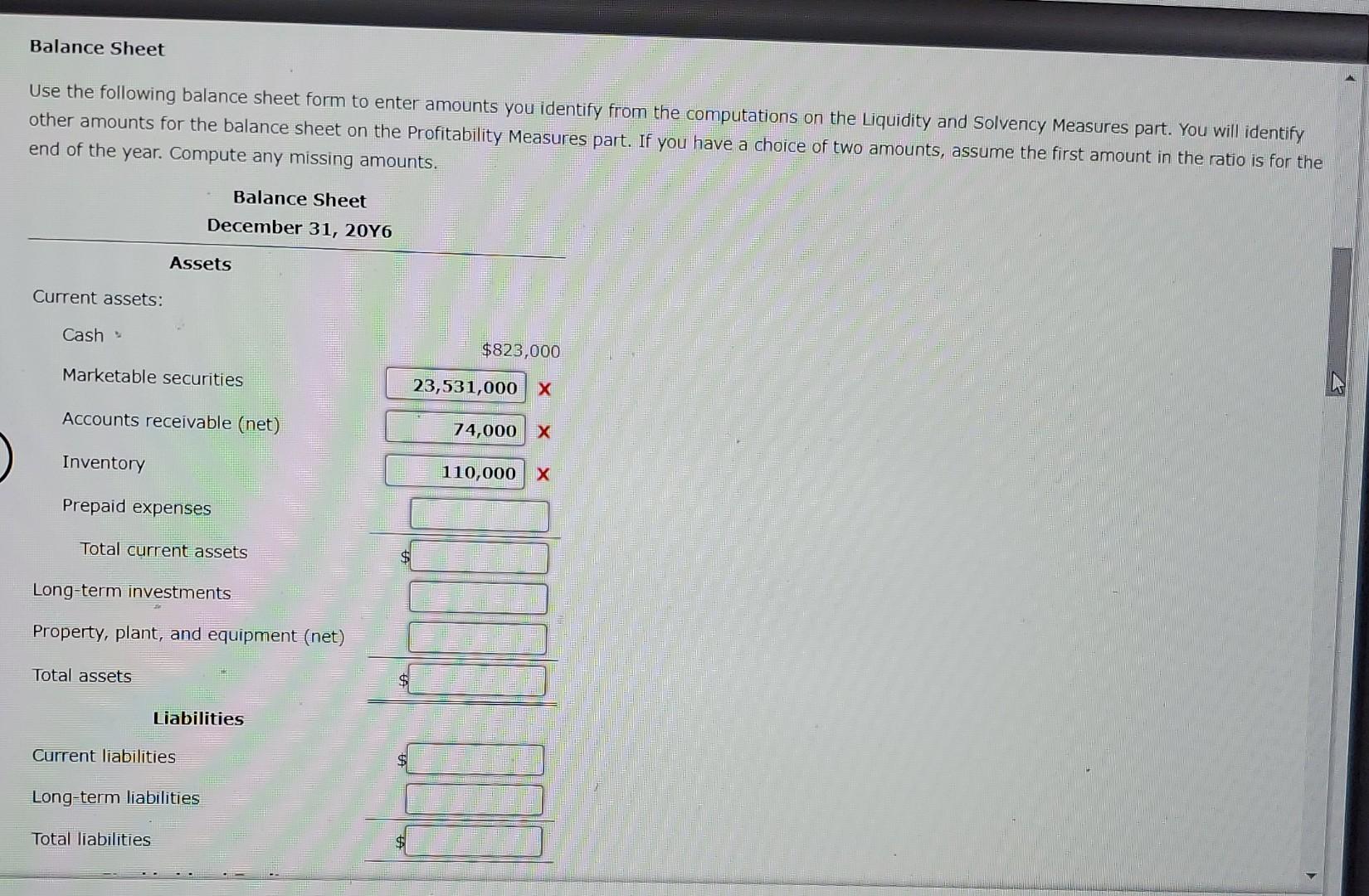  Please help me to do this Balance Sheet Use the following