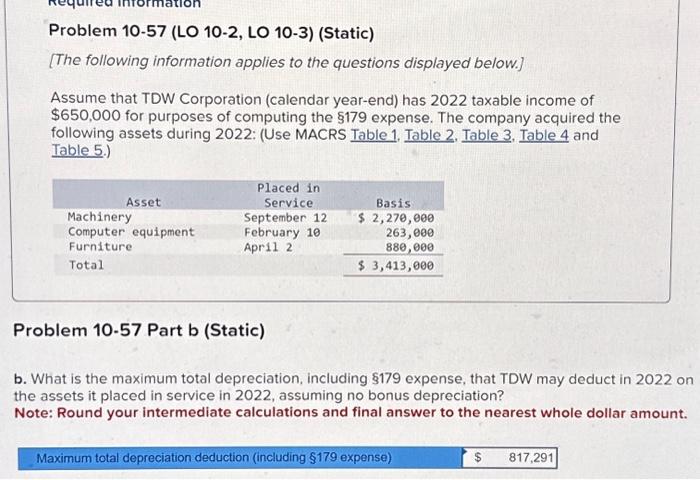  Problem 10-57 (LO 10-2, LO 10-3) (Static) [The following information applies