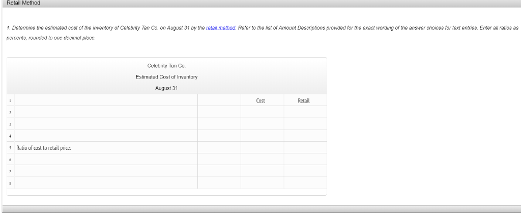 Retail Method; Gross Profit Method Selected data on inventory, purchases, and sales