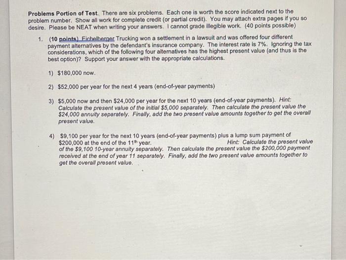 thank you Problems Portion of Test. There are six problems. Each one
