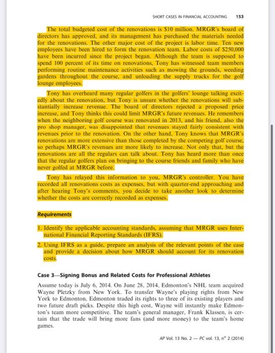 Are there different alternatives in ASPE or IFRS? 3. Identify alternatives? Are