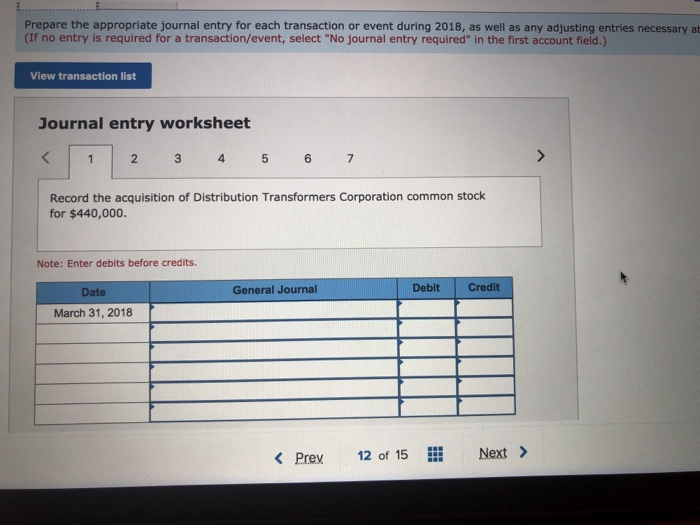 one at the end!!! Problem 12-7 Various transactions related to equity investments: