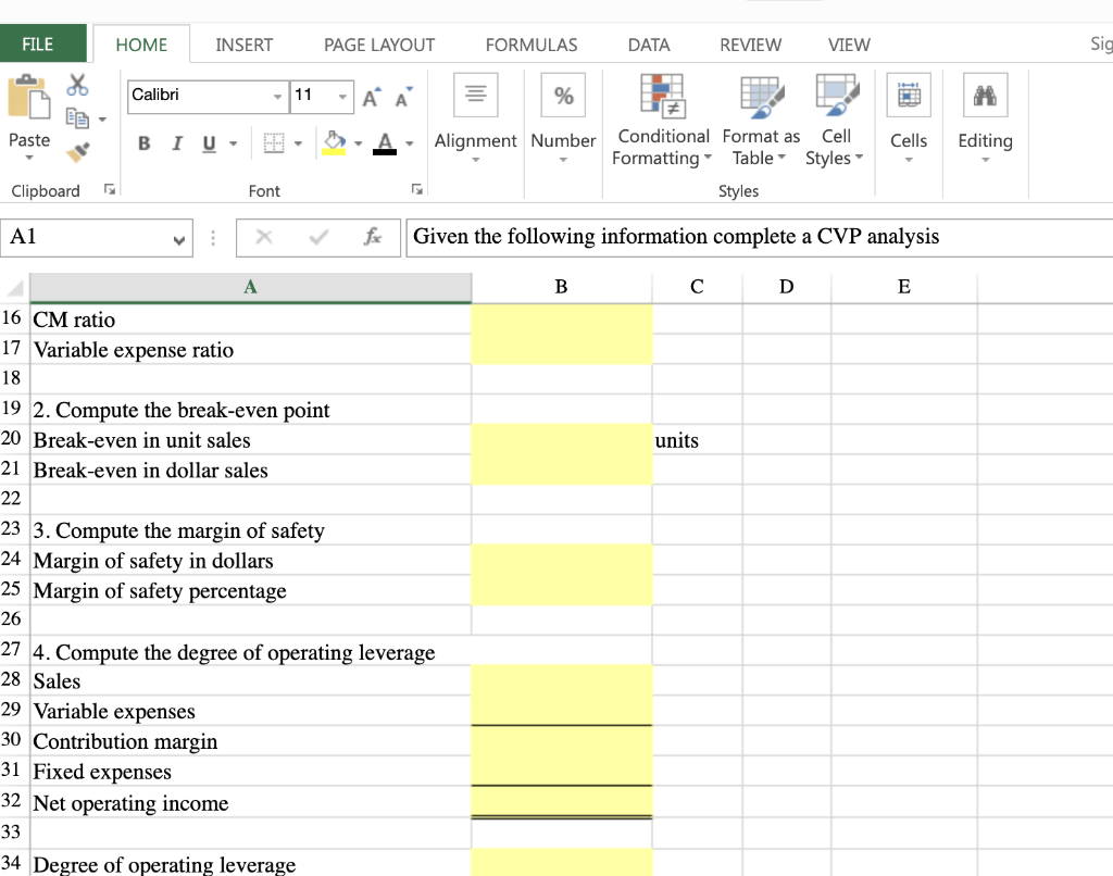 recent period. The Controller has asked you prepare a spreadsheet that shows