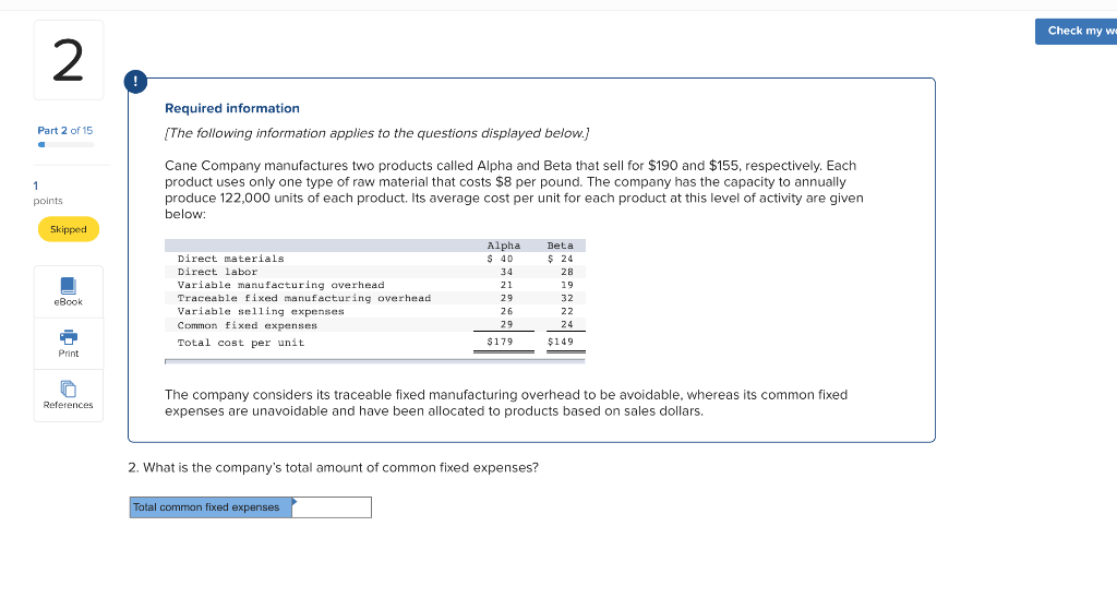 my work Required information The following information applies to the questions displayed