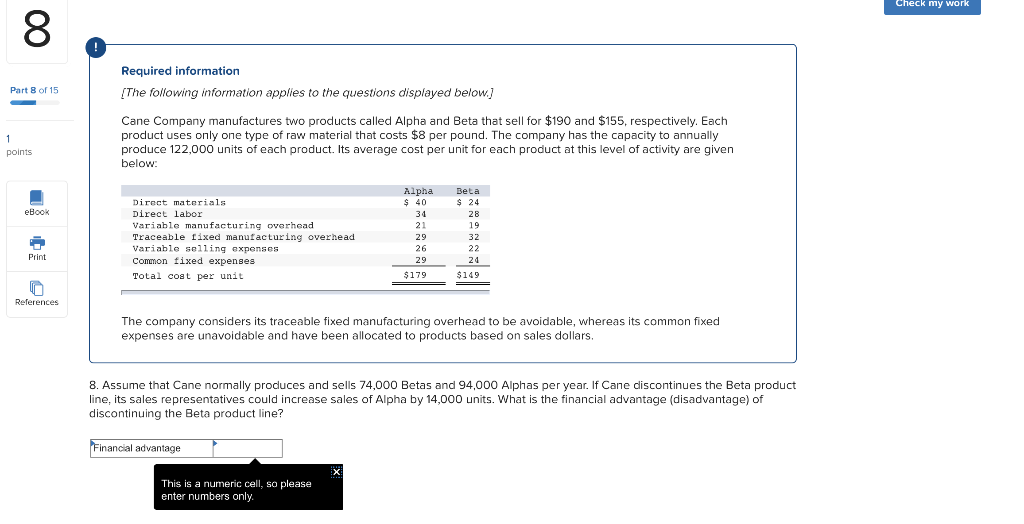 Its average cost per unit for each product at this level of
