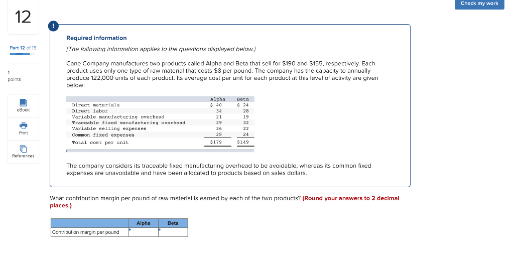 Variable selling expenses Common fixed expenses Total cost per unit Print 29