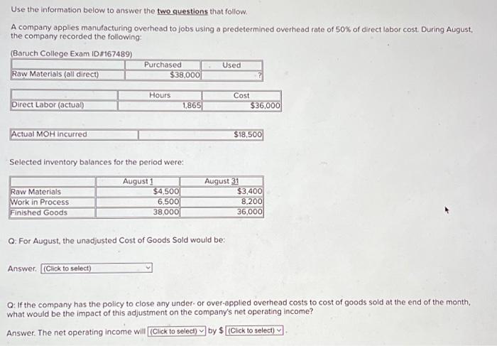  Use the information below to answer the two questions that follow.