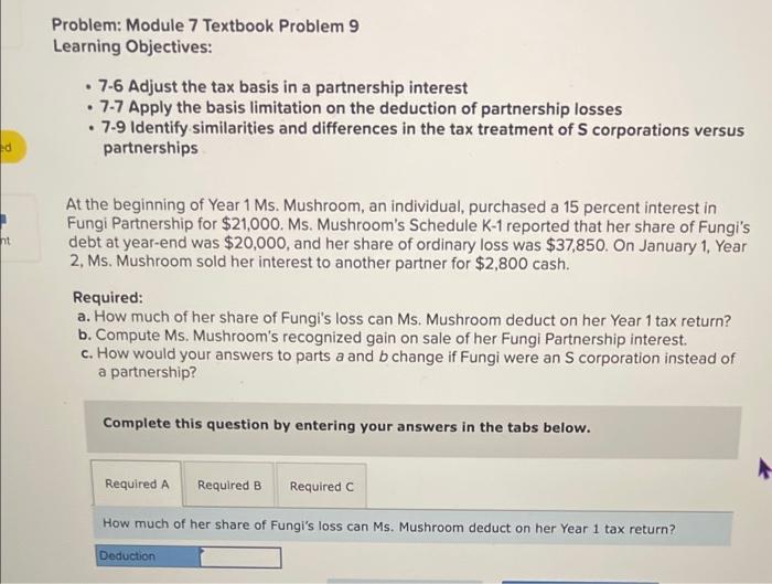  Problem: Module 7 Textbook Problem 9 Learning Objectives: - 7-6 Adjust