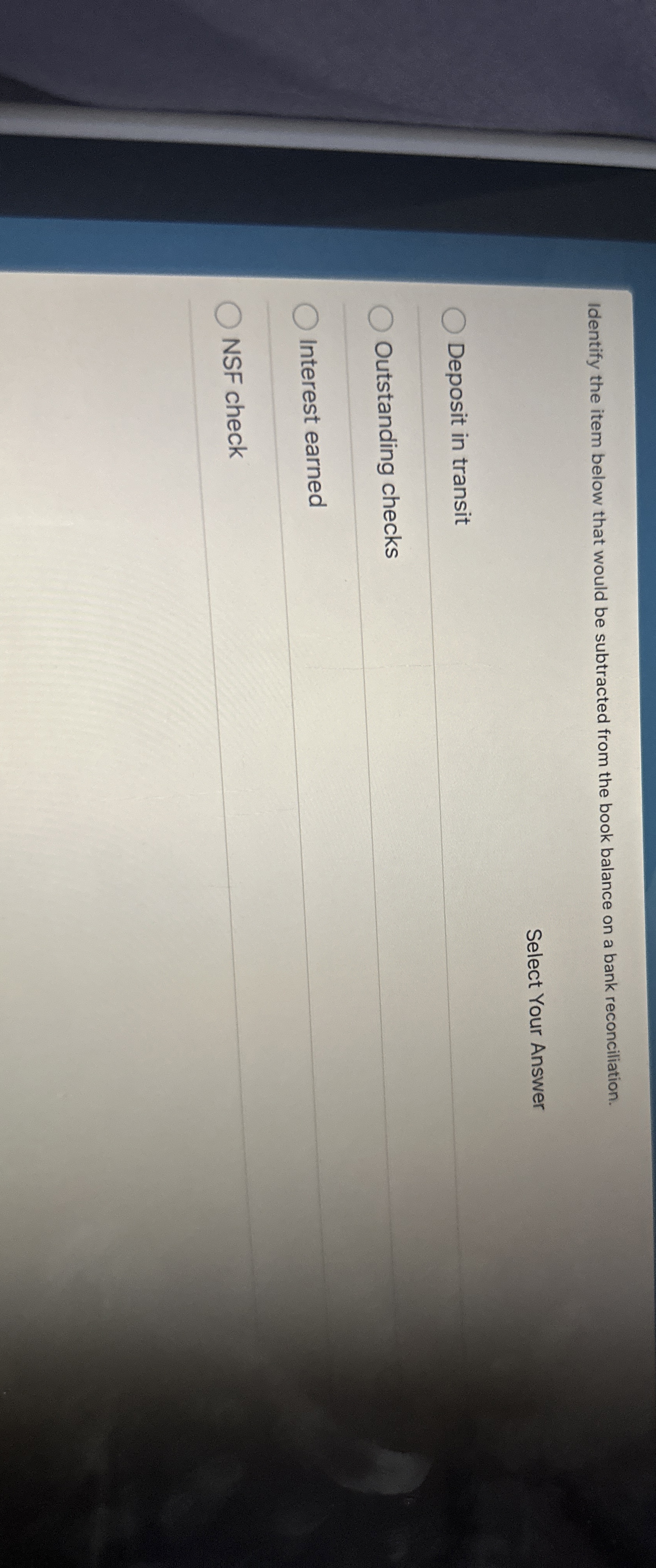  Identify the item below that would be subtracted from the book