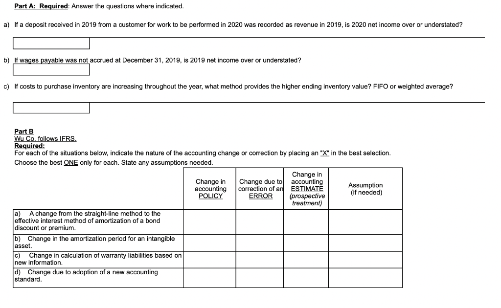 Part A: Required: Answer the questions where indicated. a) If a