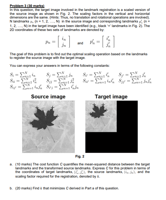  Problem 3 (30 marks) In this question, the target image involved