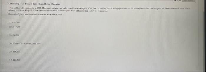 for the year of 53,500. He paid $4,200 in mortgage interest on