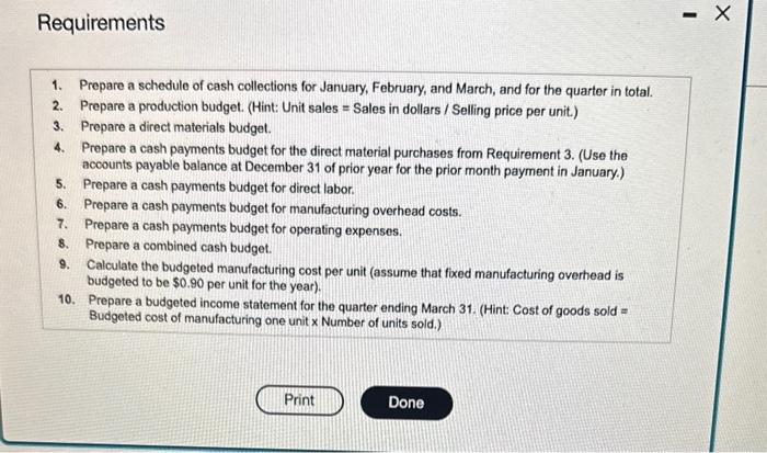 and March, and for the quarter in total. Requirement 2. Prepare a