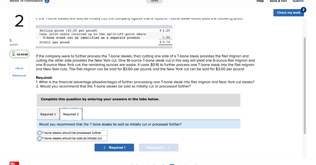 work 2 (Prepared from a situation suggested by Professor John W. Hardy.)