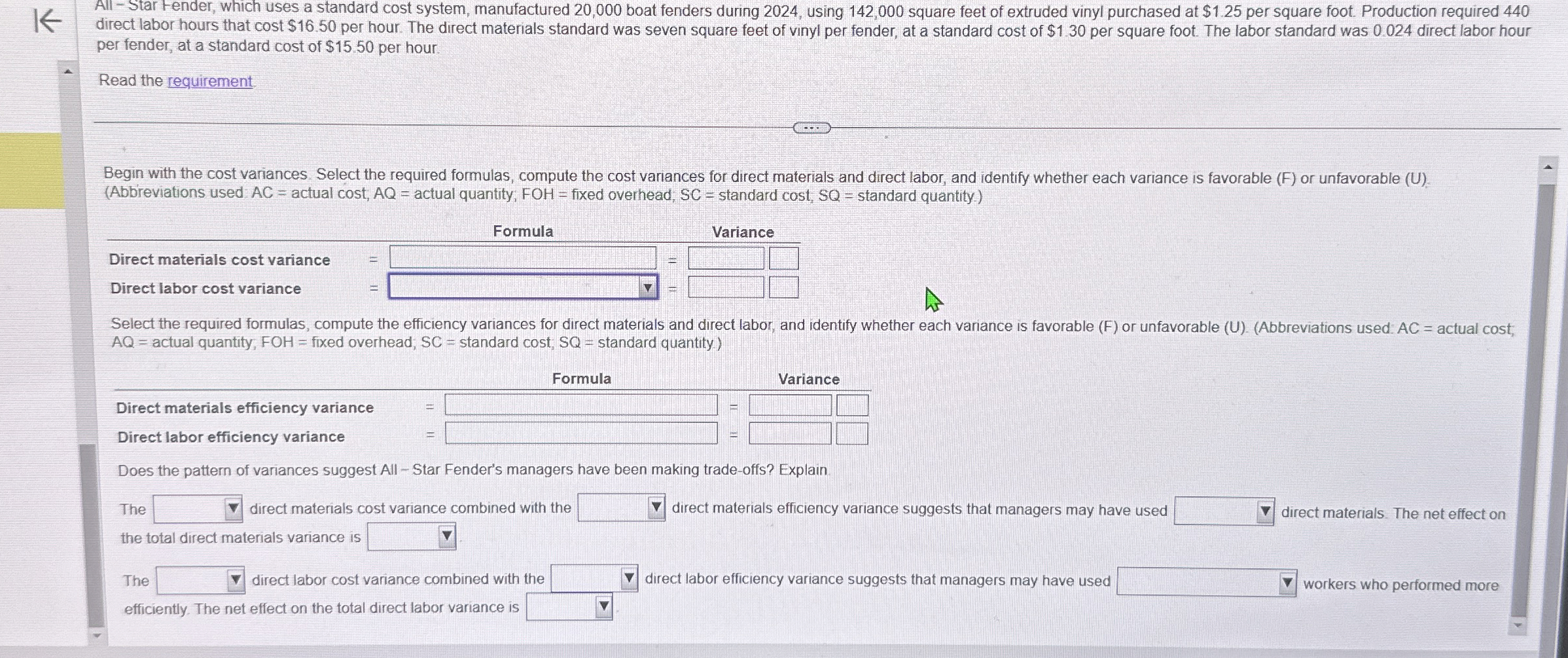 All - Star -ender, which uses a standard cost system, manufactured