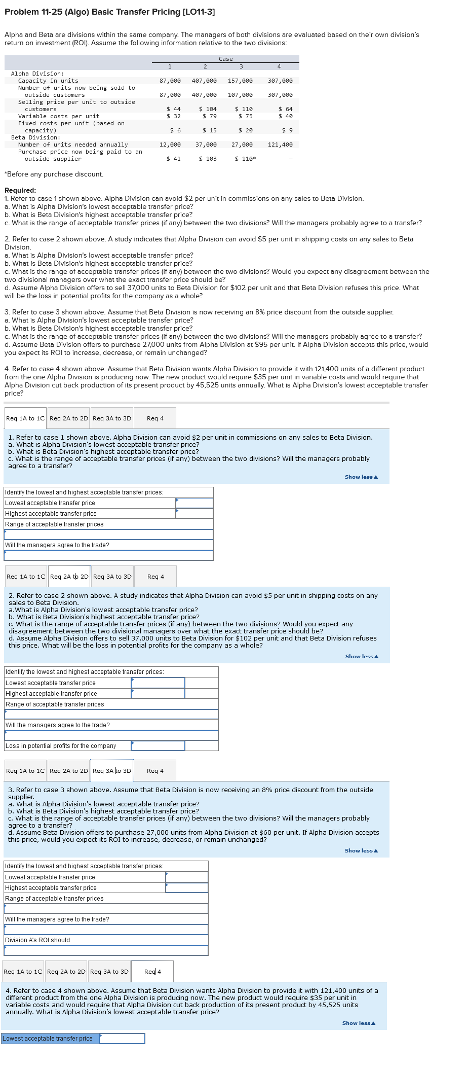  Problem 11-25 (Algo) Basic Transfer Pricing [LO11-3] Alpha and Beta are