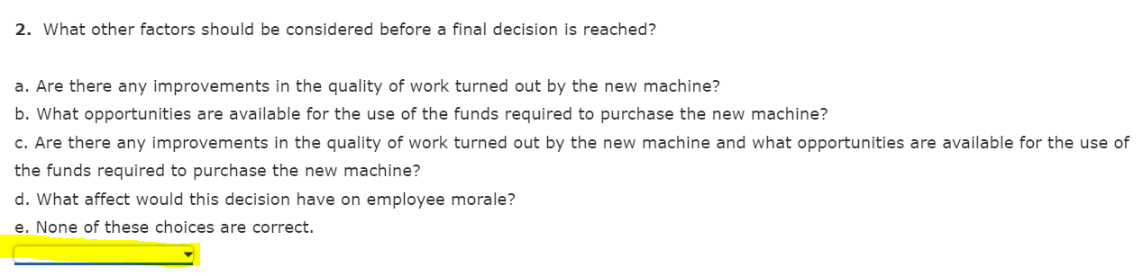 years. Relevant data associated with the operations of the old machine and
