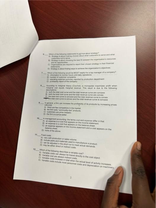 place the relevant letter in the space provided. Which of the following