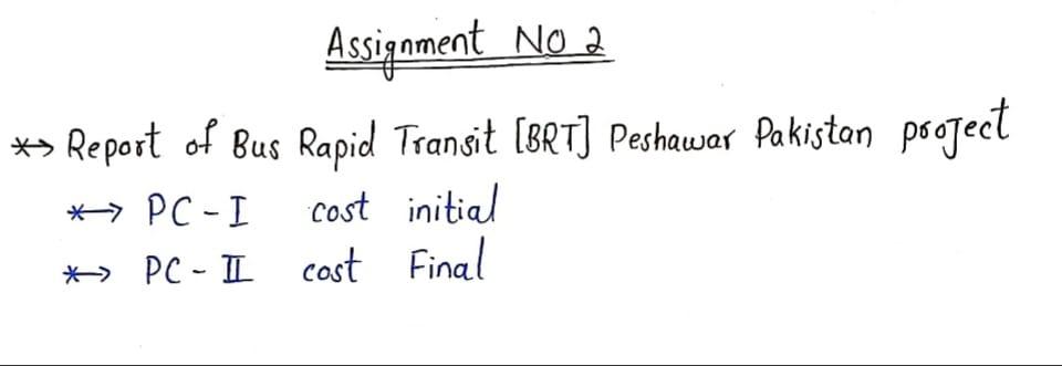 CONSTRUCTION MANAGEMENT Kindly solve the assignment in detail Especially [PC-I cost Initial