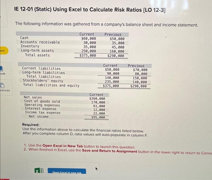 E 12-01 (Static) Using Excel to Calculate Risk Ratios [LO 12-3]