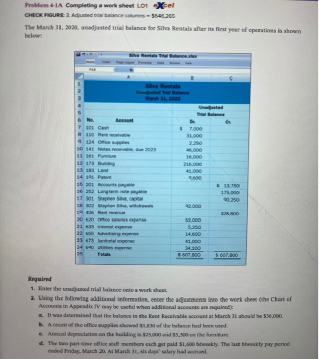  Problem 4-1A Completing a work sheet Lo1 excel CHECK FIGURE 3.