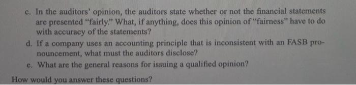 brief presentation on the nature and purpose of the auditors' opinion for