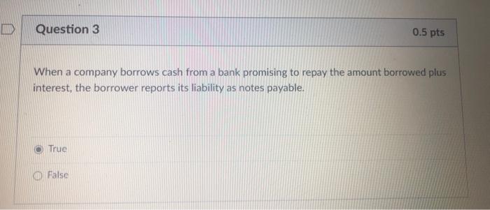 False Given a choice, most companies would prefer to report a liability