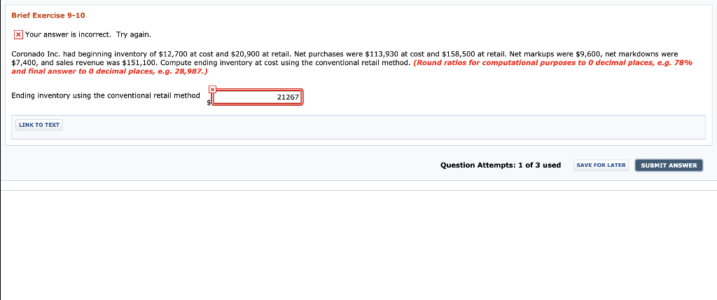  Brief Exercise 9-10 xYour answer is incorrect. Try again. Coronado Inc.