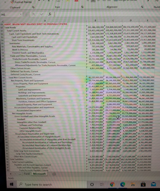 sheets attached. Clipboard Number Font Alignment H6 F + INSERT BELOW MSFT