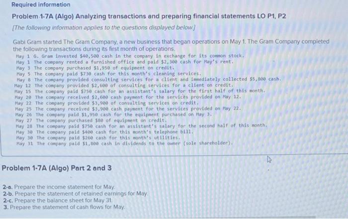  Required information Problem 1-7A (Algo) Analyzing transactions and preparing financial statements