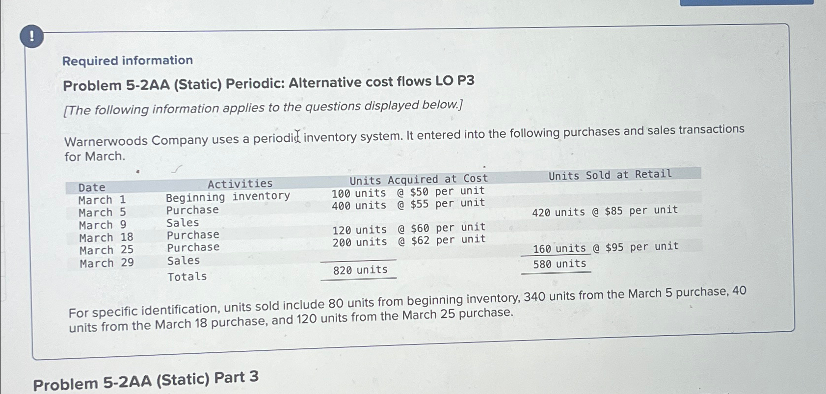  ! Required information Problem 5-2AA (Static) Periodic: Alternative cost flows LO