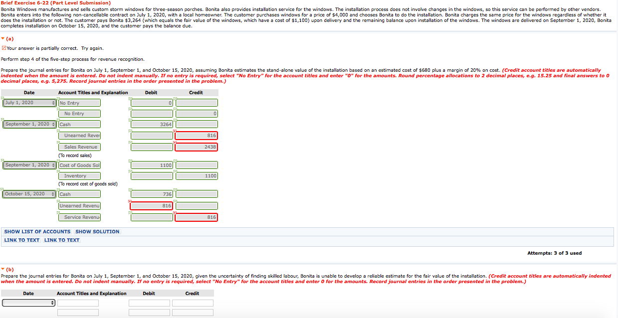 Please answer question B. Thank you Brief Exercise 6-22 (Part Level