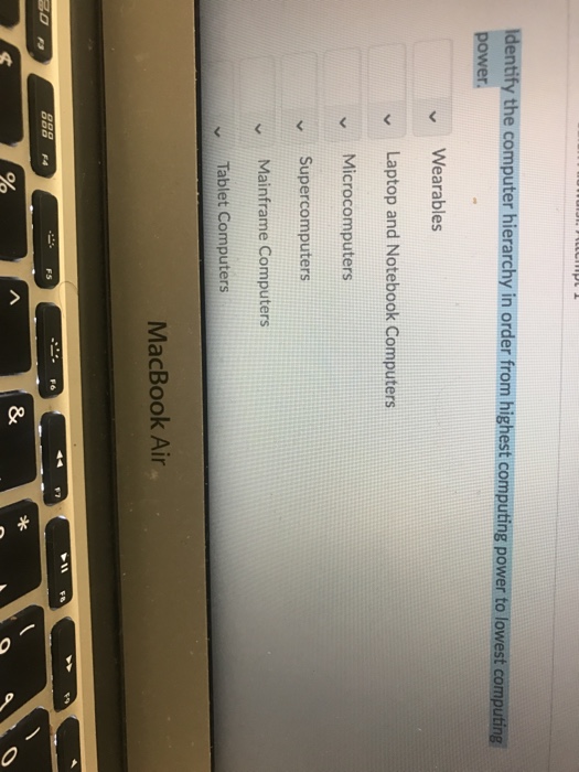  dentify the computer hierarchy in order from highest computing power to
