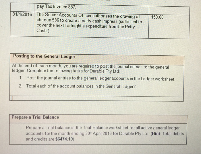 will need to enter the following transactions and communicate your manager (Trainer)