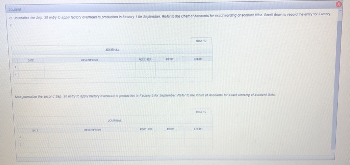 or September. Refer to the chart of Accounts for exact worting of