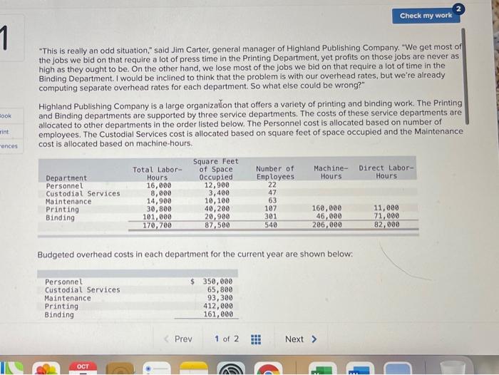  Check my work 1 "This is really an odd situation," said