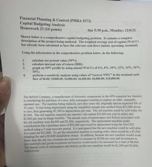 please answer the questions 1-4 Financial Planning & Control (PMBA 5373) Capital
