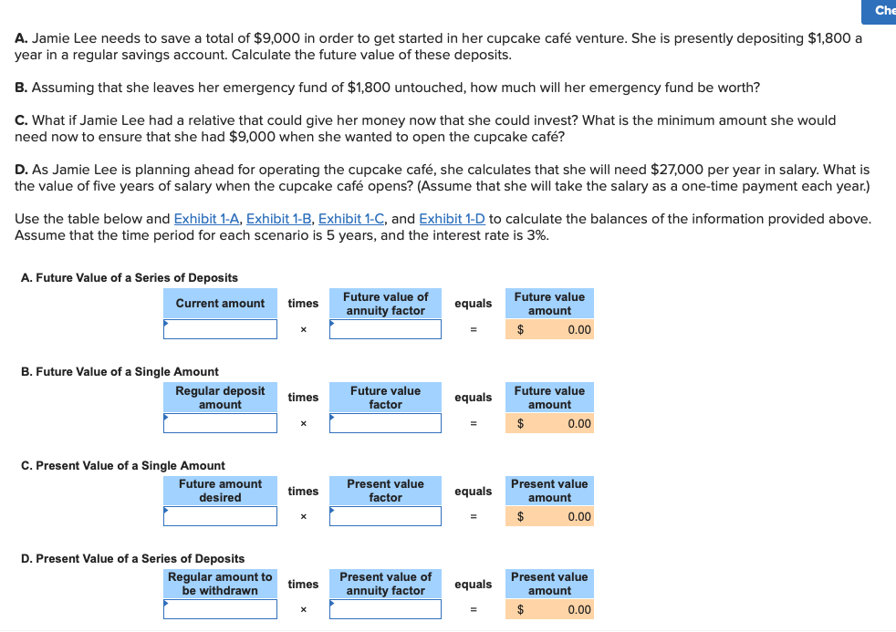 Please help! Exhibit A: Exhibit B Exhibit C Exhibit D Che A.