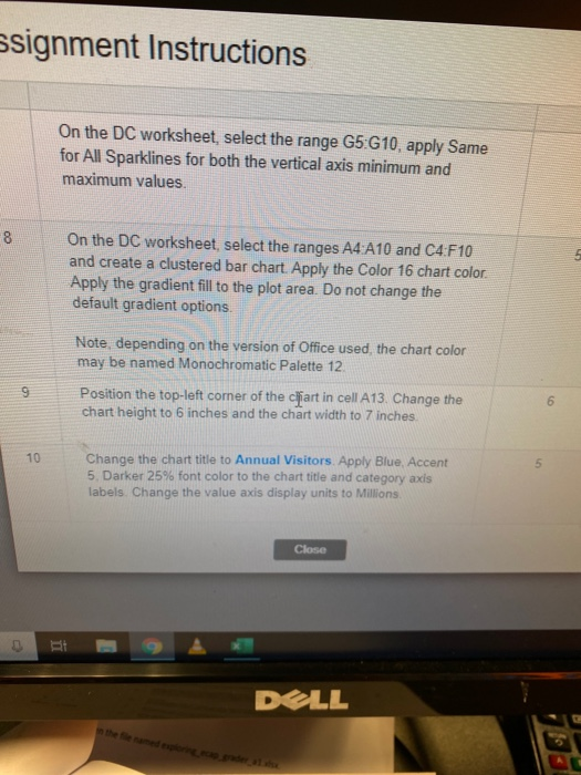 named exploring_ecap_grader_a1.xlsx On the DC worksheet, select the range A4:G4, wrap the