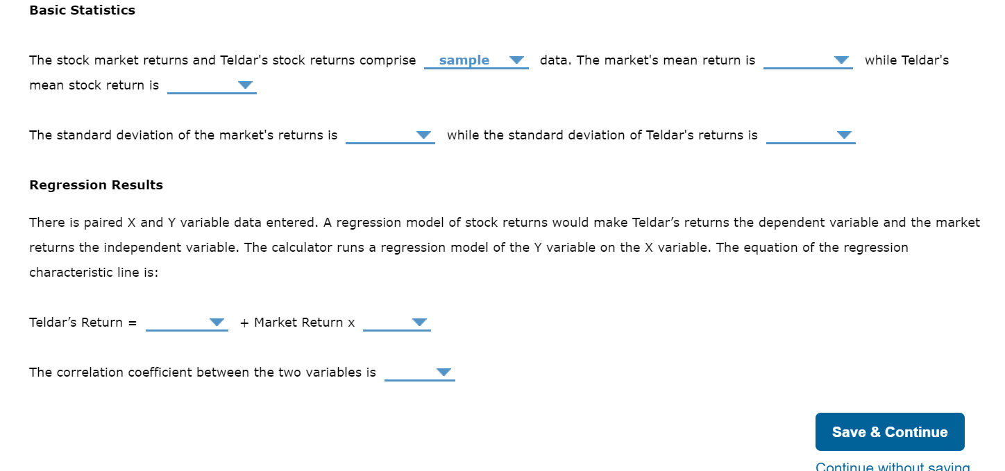table to answer the following questions. Year Market Teldar 1 6% 12%
