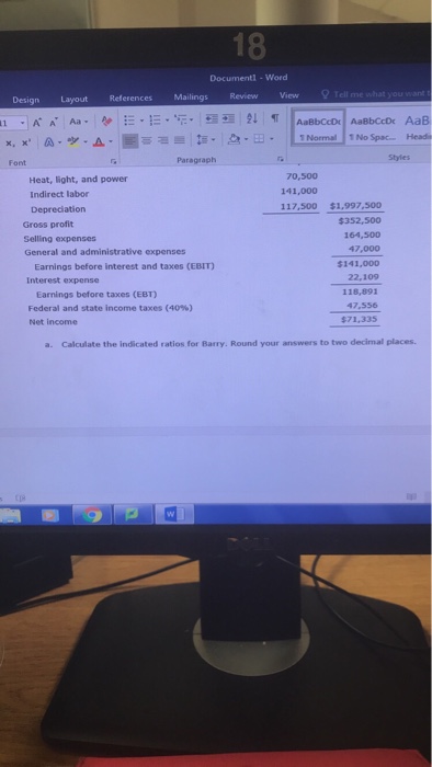 Paragraph Styles 18. Problem 4.23 Ratio Analysis Data for Barry Computer Co.
