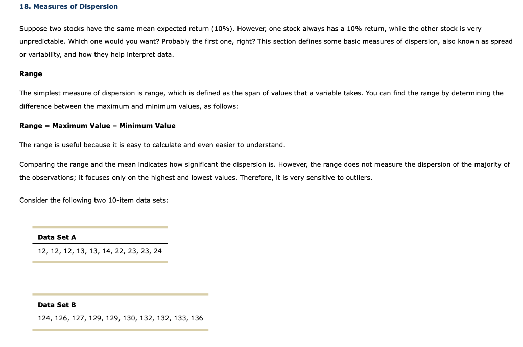  Suppose two stocks have the same mean expected return (10\%). However,