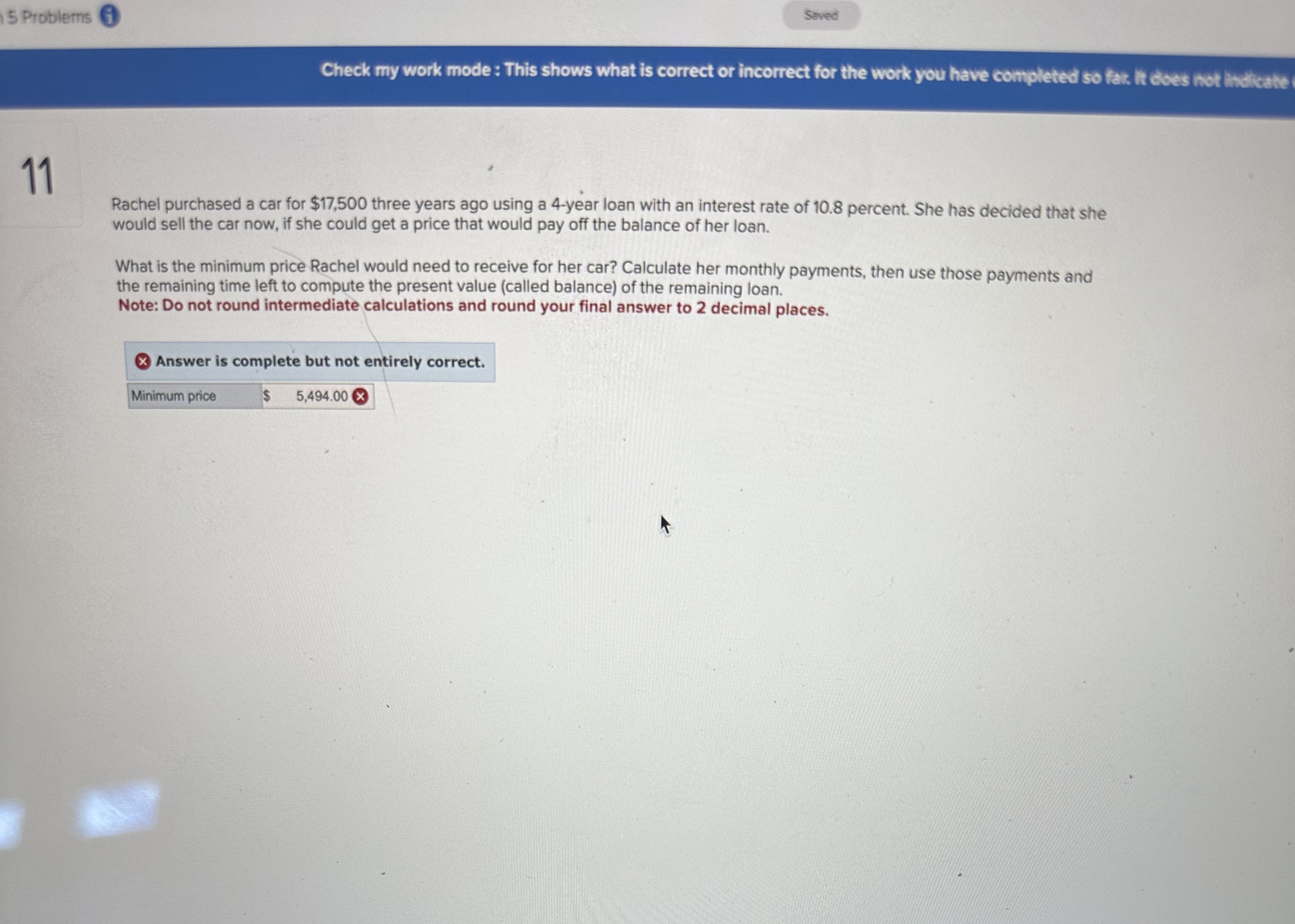  5 Problems Served Check my work mode : This shows what