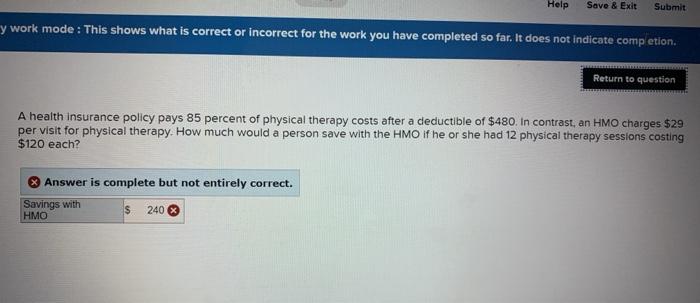  Help Save & Exit Submit my work mode : This shows