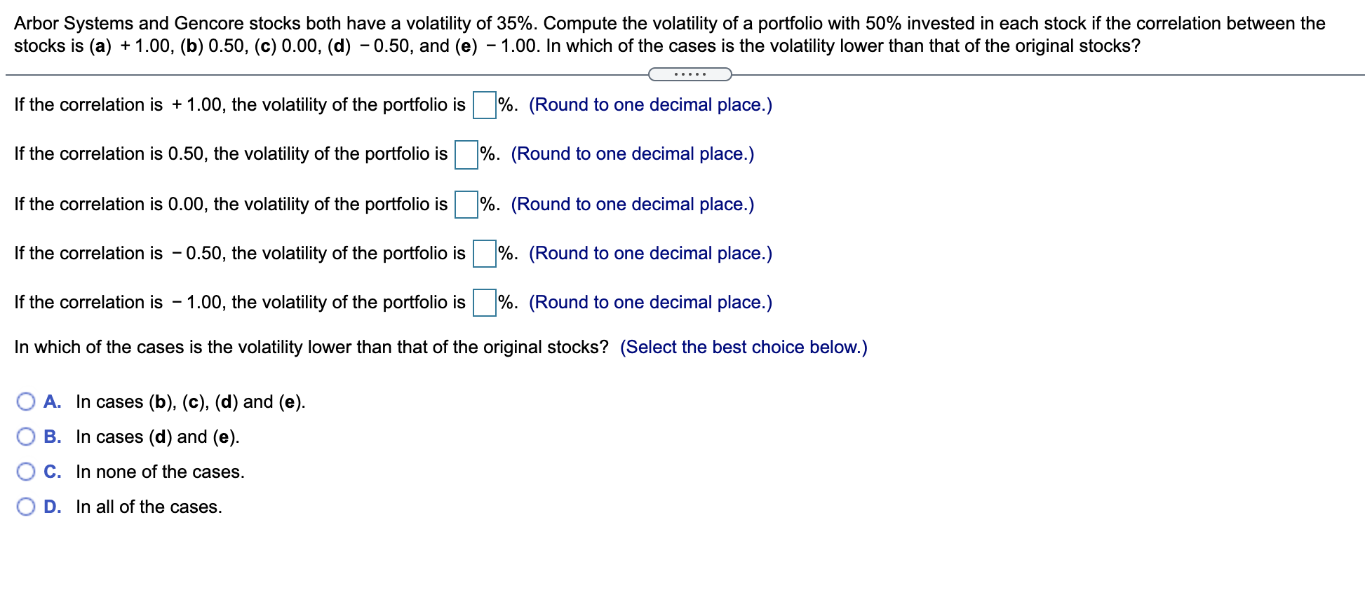 pls give the correct exact answer for each ill rate Arbor Systems