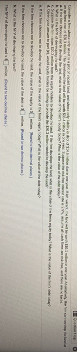  ANSWER THE ENTIRE QUESTION Question Help O Consider a firm whose