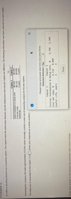  Problem b An office deciding between two com copiers. The copiers